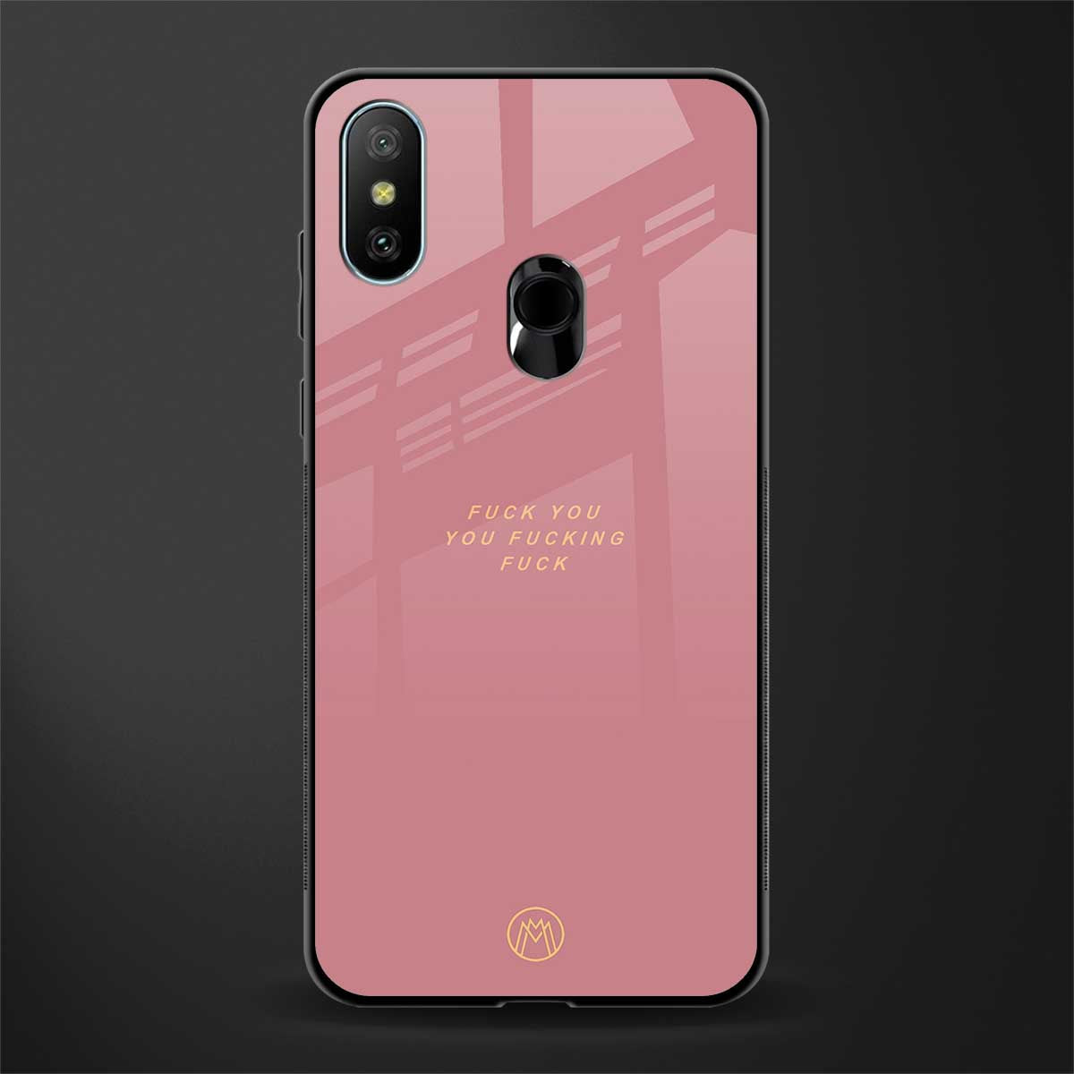 fuck you glass case for redmi 6 pro image