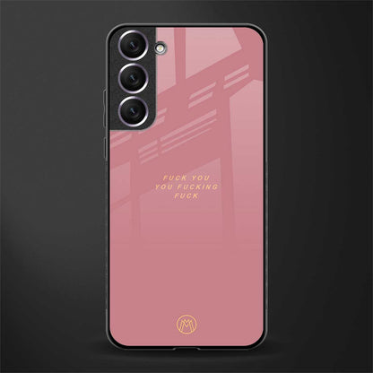 fuck you glass case for samsung galaxy s21 fe 5g image