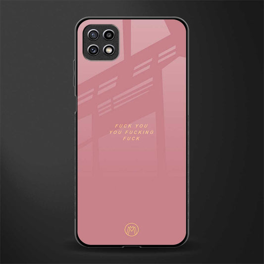 fuck you back phone cover | glass case for samsung galaxy f42