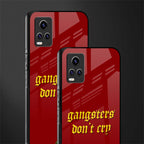 gangsters don't cry back phone cover | glass case for vivo y73
