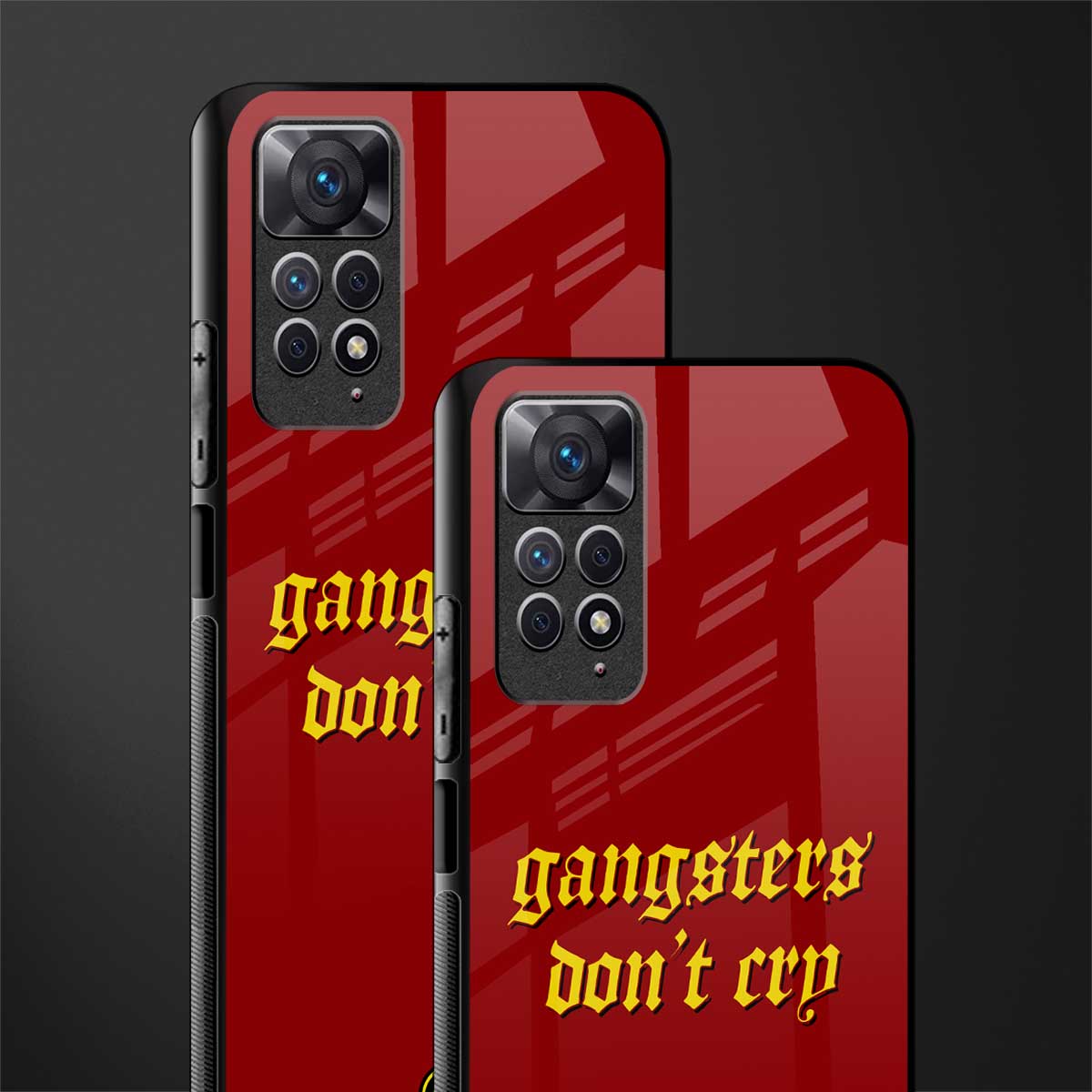 gangsters don't cry back phone cover | glass case for redmi note 11 pro plus 4g/5g