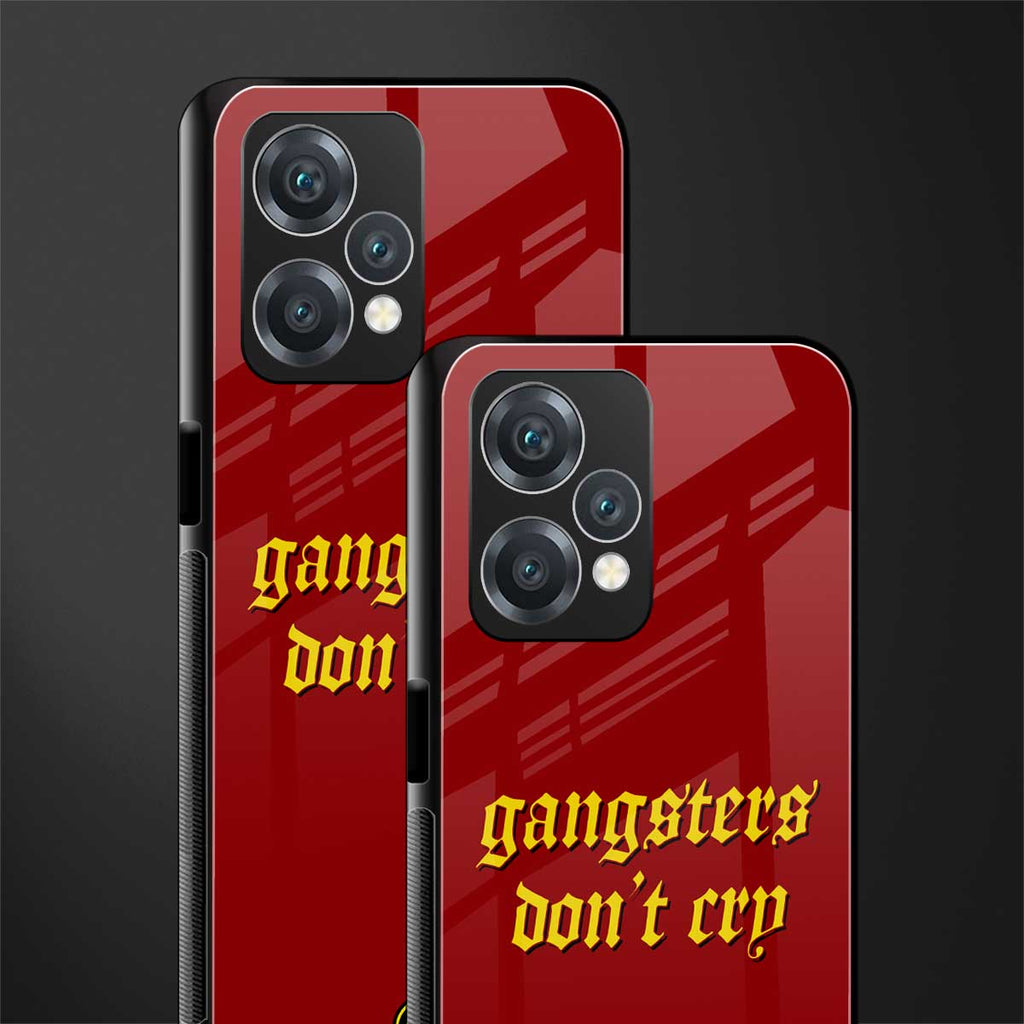gangsters don't cry back phone cover | glass case for oneplus nord ce 2 lite 5g