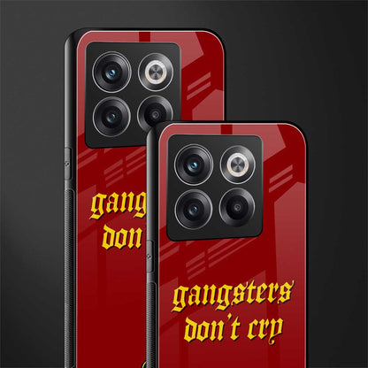 gangsters don't cry back phone cover | glass case for oneplus 10t