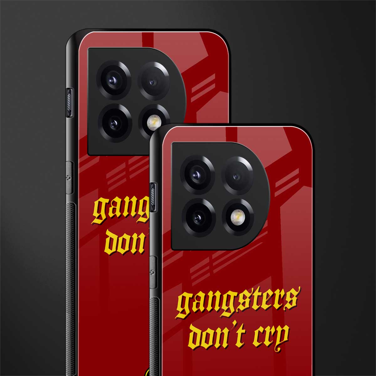 gangsters don't cry back phone cover | glass case for oneplus 11
