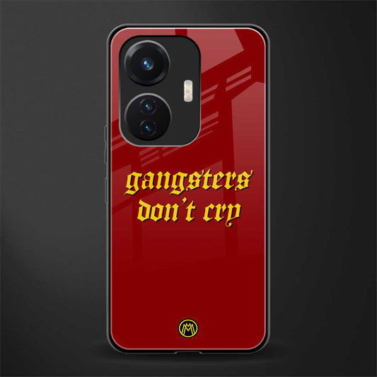 gangsters don't cry back phone cover | glass case for vivo t1 44w 4g