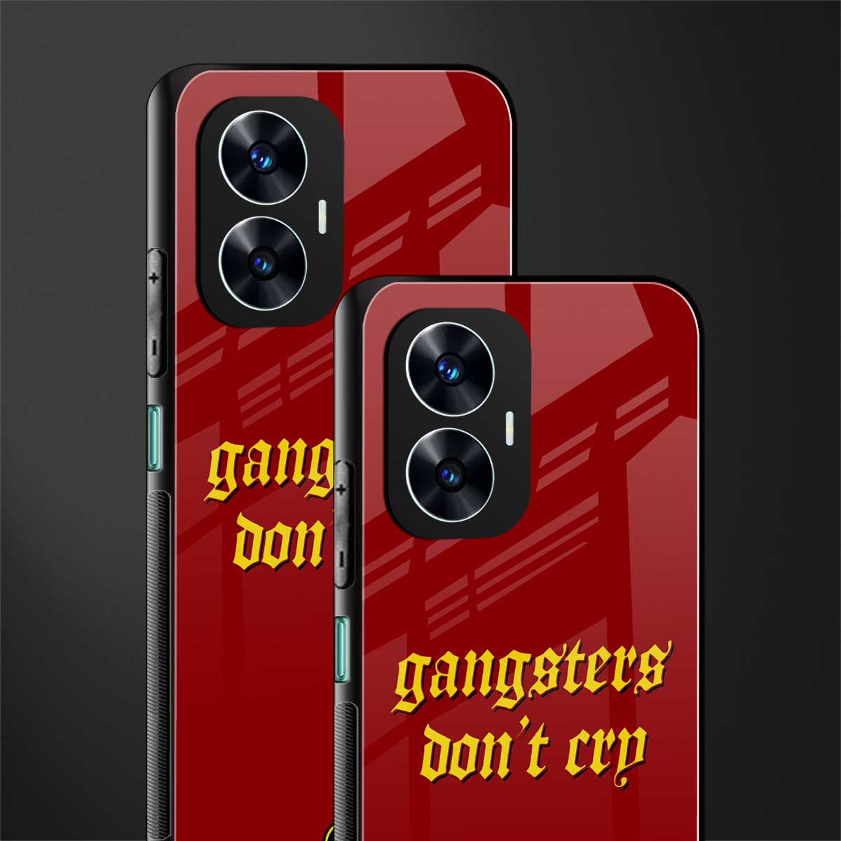 gangsters don't cry back phone cover | glass case for realme c55
