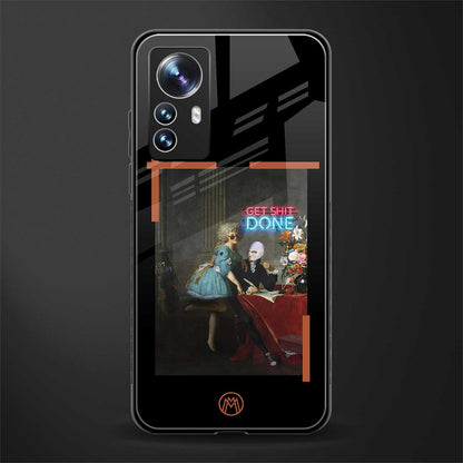 get shit done back phone cover | glass case for xiaomi 12 pro
