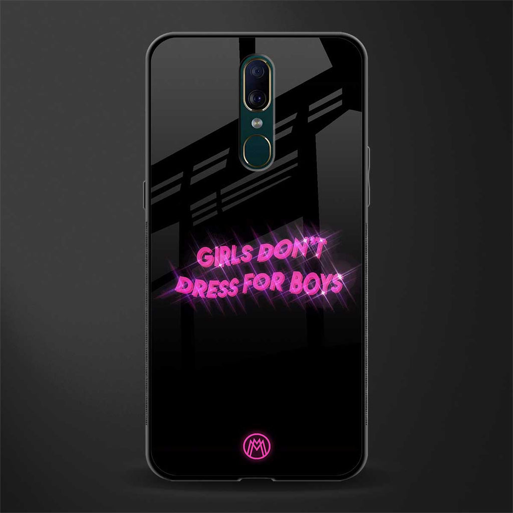 girls don't dress for boys glass case for oppo f11 image
