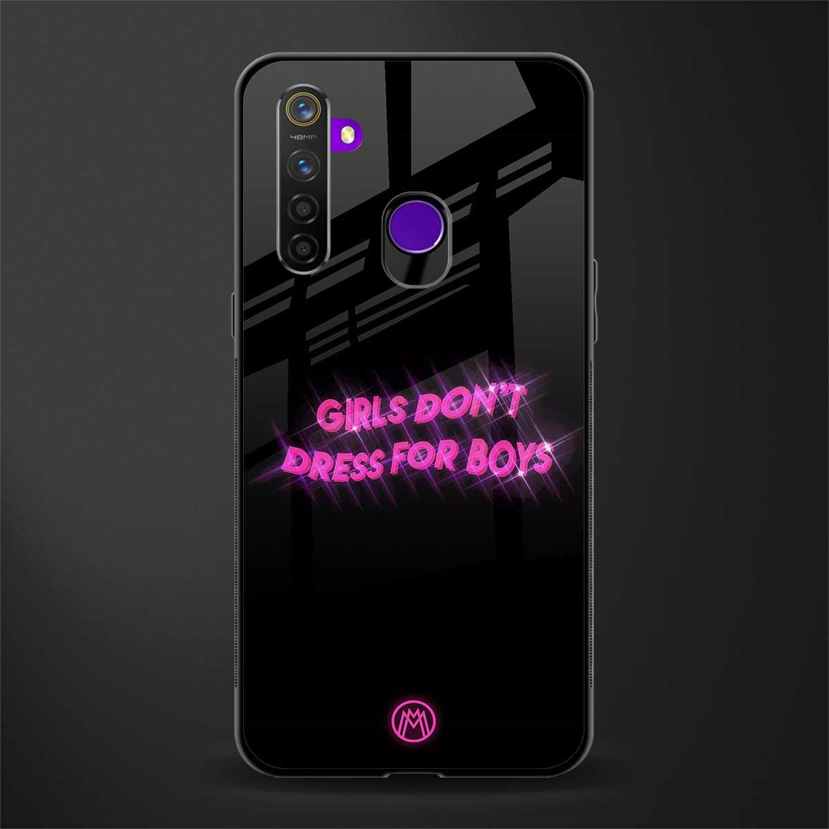 girls don't dress for boys glass case for realme 5 image
