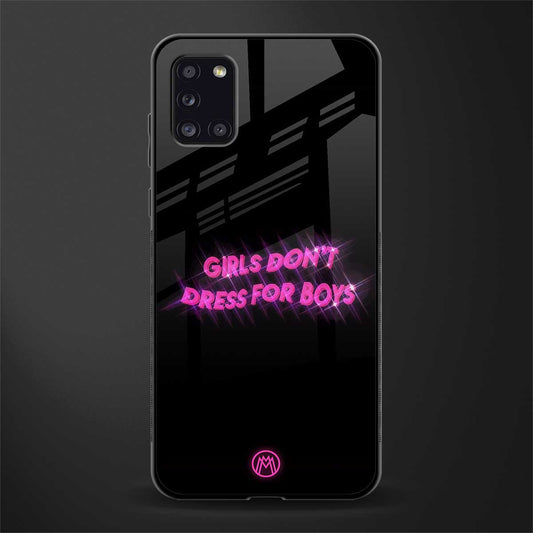 girls don't dress for boys glass case for samsung galaxy a31 image