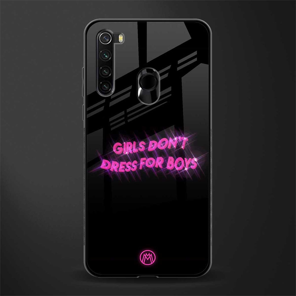 girls don't dress for boys glass case for redmi note 8 image