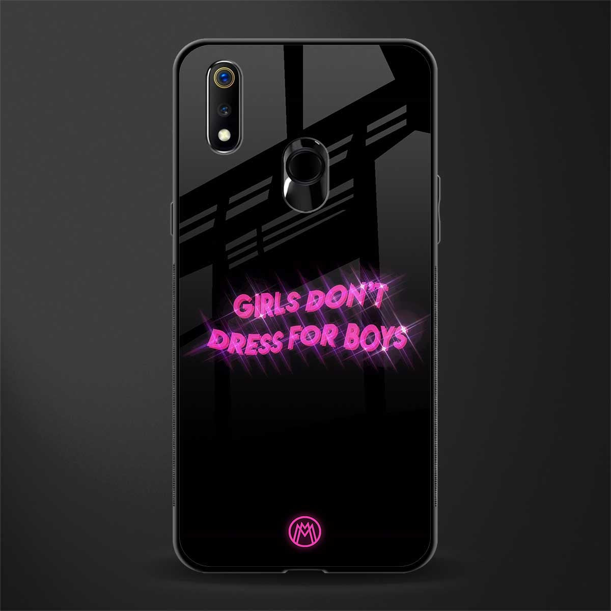 girls don't dress for boys glass case for realme 3 pro image