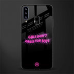 girls don't dress for boys glass case for samsung galaxy a20s image