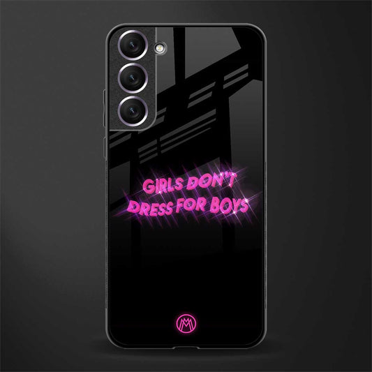 girls don't dress for boys glass case for samsung galaxy s21 image