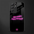 girls don't dress for boys glass case for samsung galaxy s22 ultra 5g image