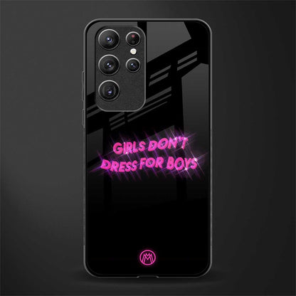 girls don't dress for boys glass case for samsung galaxy s21 ultra image
