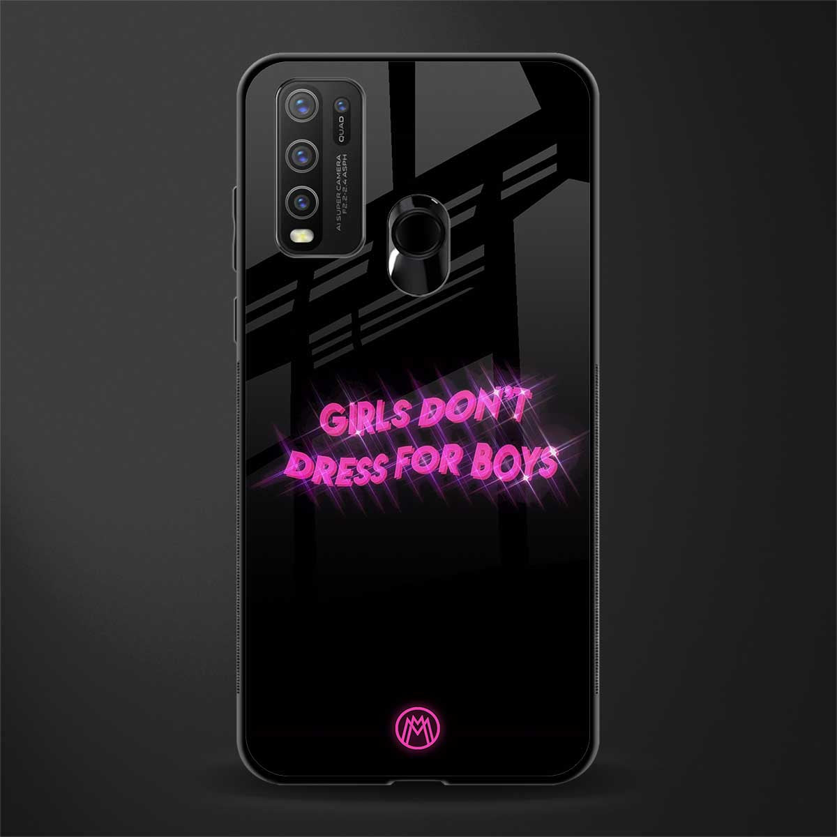 girls don't dress for boys glass case for vivo y50 image