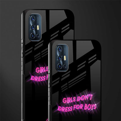girls don't dress for boys glass case for vivo v17 image-2