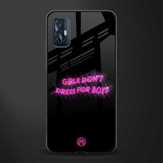girls don't dress for boys glass case for vivo v17 image
