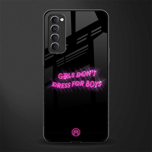 girls don't dress for boys glass case for oppo reno 4 pro image
