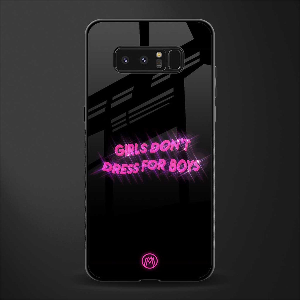 girls don't dress for boys glass case for samsung galaxy note 8 image