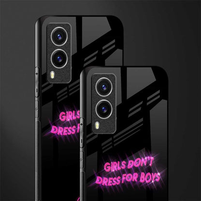 girls don't dress for boys glass case for vivo v21e 5g image-2