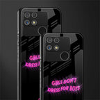 girls don't dress for boys back phone cover | glass case for realme narzo 50a