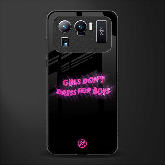 girls don't dress for boys glass case for mi 11 ultra 5g image
