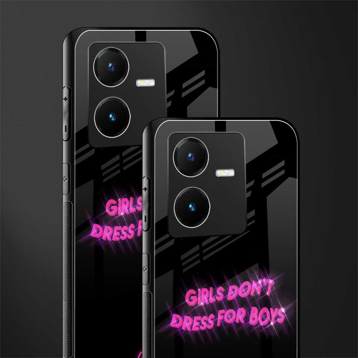 girls don't dress for boys back phone cover | glass case for vivo y22