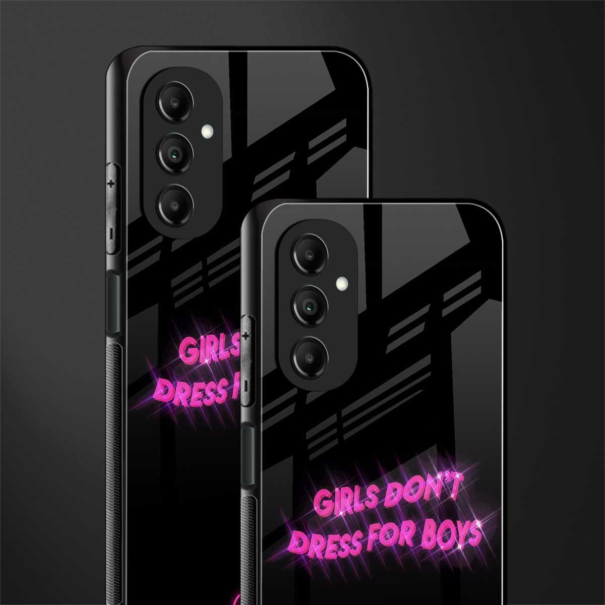 girls don't dress for boys back phone cover | glass case for samsung galaxy a14 5g