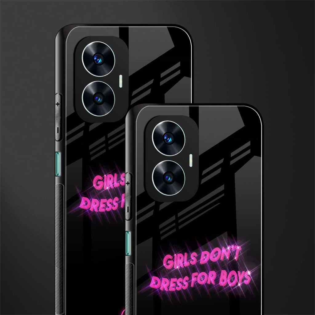 girls don't dress for boys back phone cover | glass case for realme c55