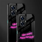 girls don't dress for boys back phone cover | glass case for realme c55