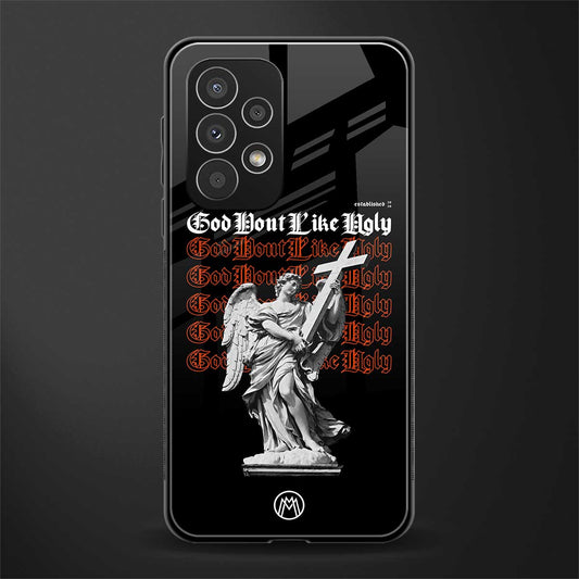 god don't like ugly back phone cover | glass case for samsung galaxy a53 5g