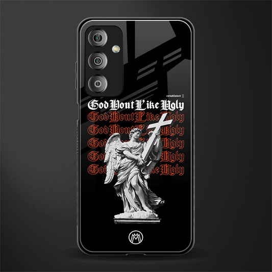 god don't like ugly back phone cover | glass case for samsung galaxy f23 5g