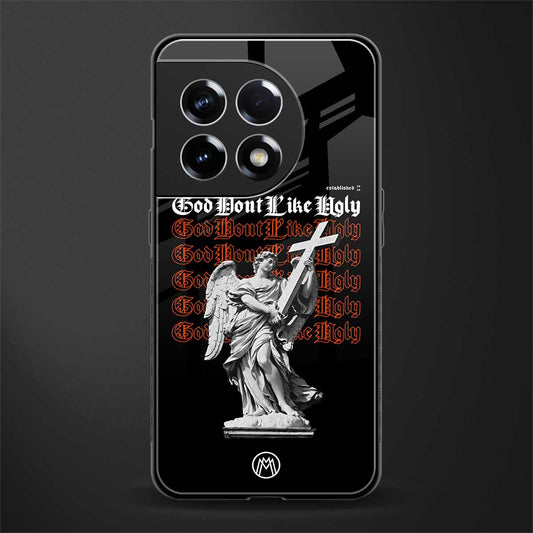 god don't like ugly back phone cover | glass case for oneplus 11r