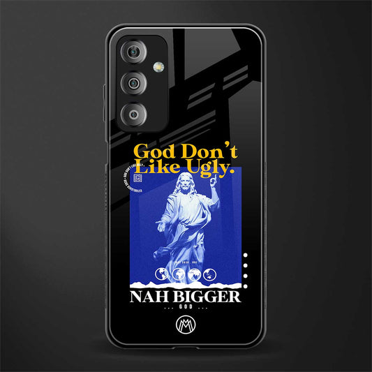 god don't like ugly exclusive back phone cover | glass case for samsung galaxy f23 5g