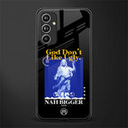 god don't like ugly exclusive back phone cover | glass case for samsung galaxy a54 5g