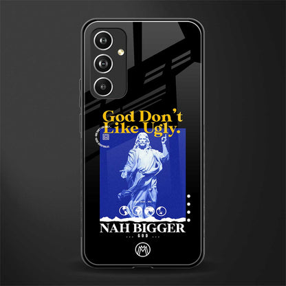god don't like ugly exclusive back phone cover | glass case for samsung galaxy a54 5g