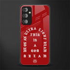 god dream back phone cover | glass case for samsung galaxy f23 5g