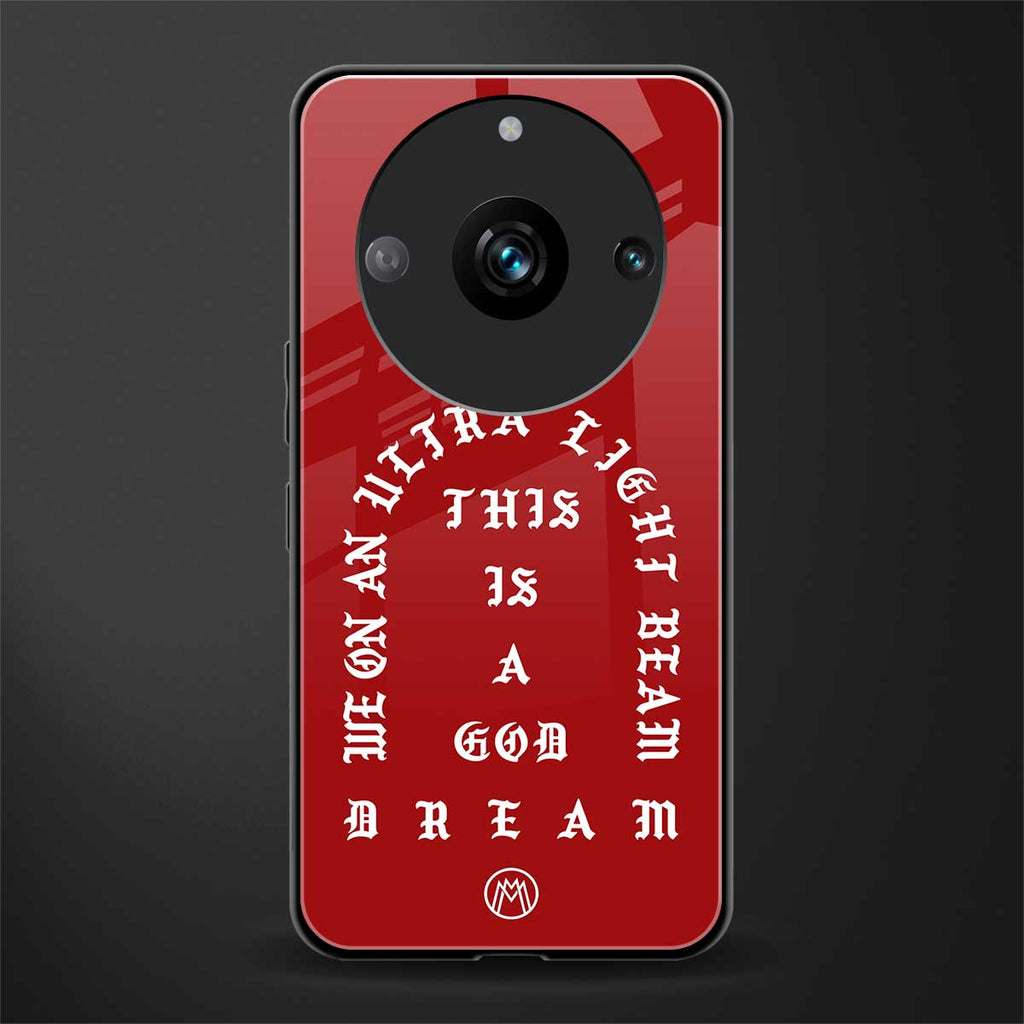 god dream back phone cover | glass case for realme 11 pro 5g