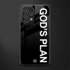god's plan back phone cover | glass case for samsung galaxy a23