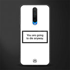 going to die white edition glass case for poco x2 image