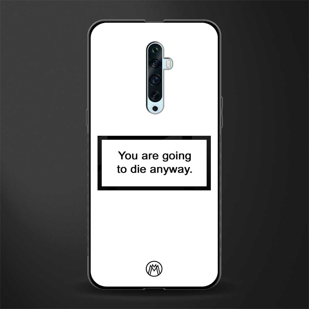 going to die white edition glass case for oppo reno 2z image