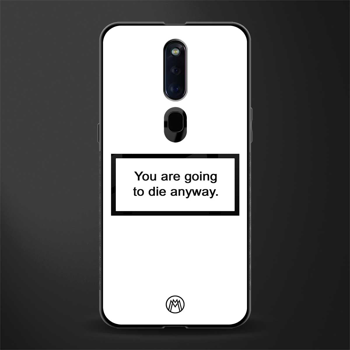 going to die white edition glass case for oppo f11 pro image