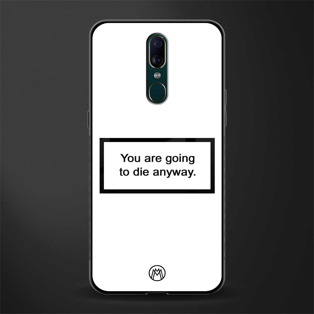 going to die white edition glass case for oppo f11 image
