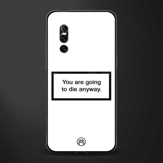 going to die white edition glass case for vivo v15 pro image