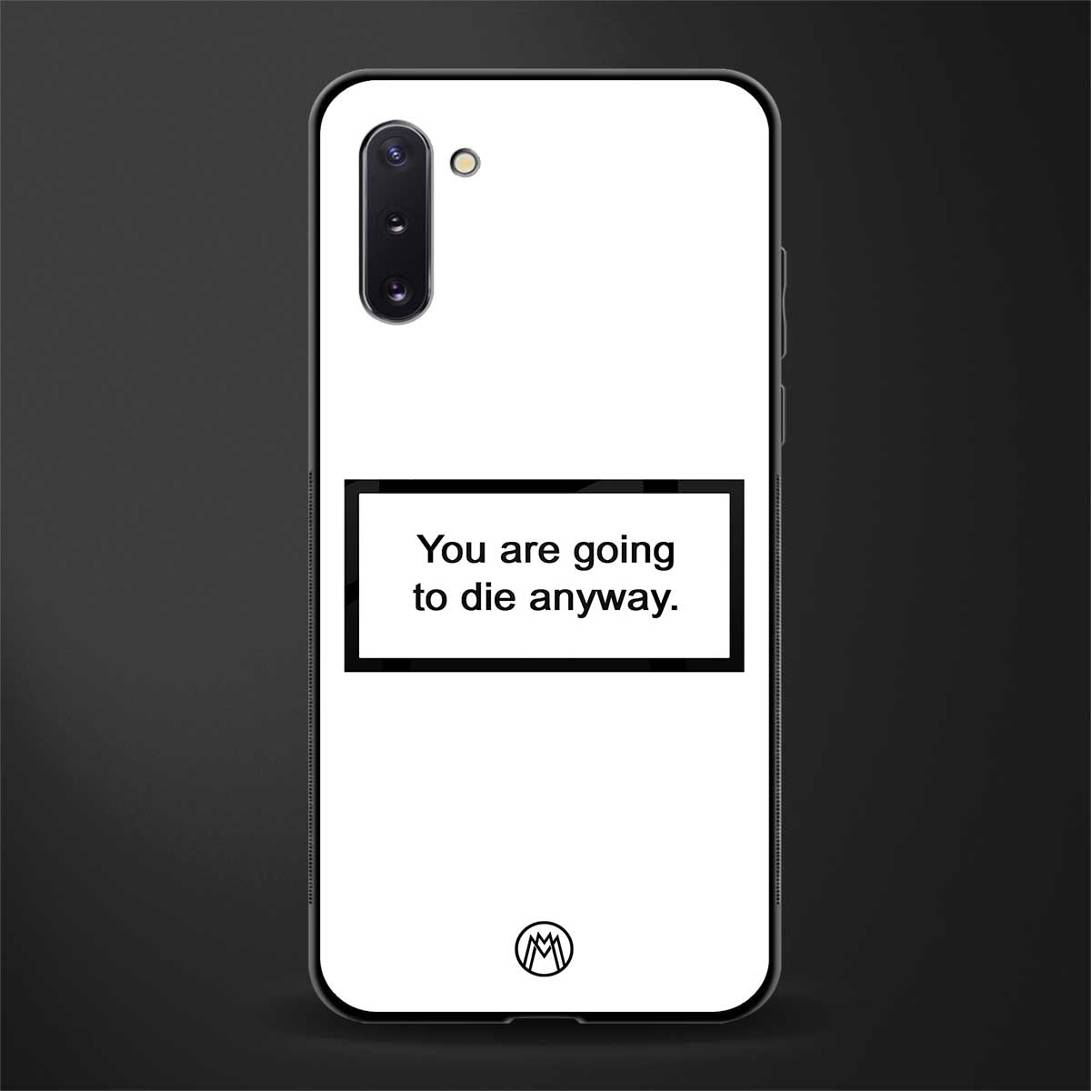 going to die white edition glass case for samsung galaxy note 10 image