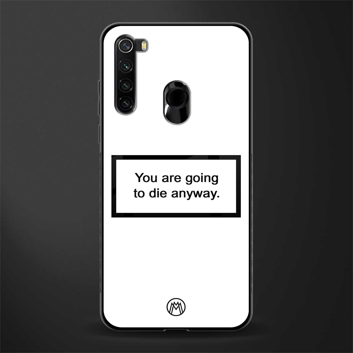 going to die white edition glass case for redmi note 8 image