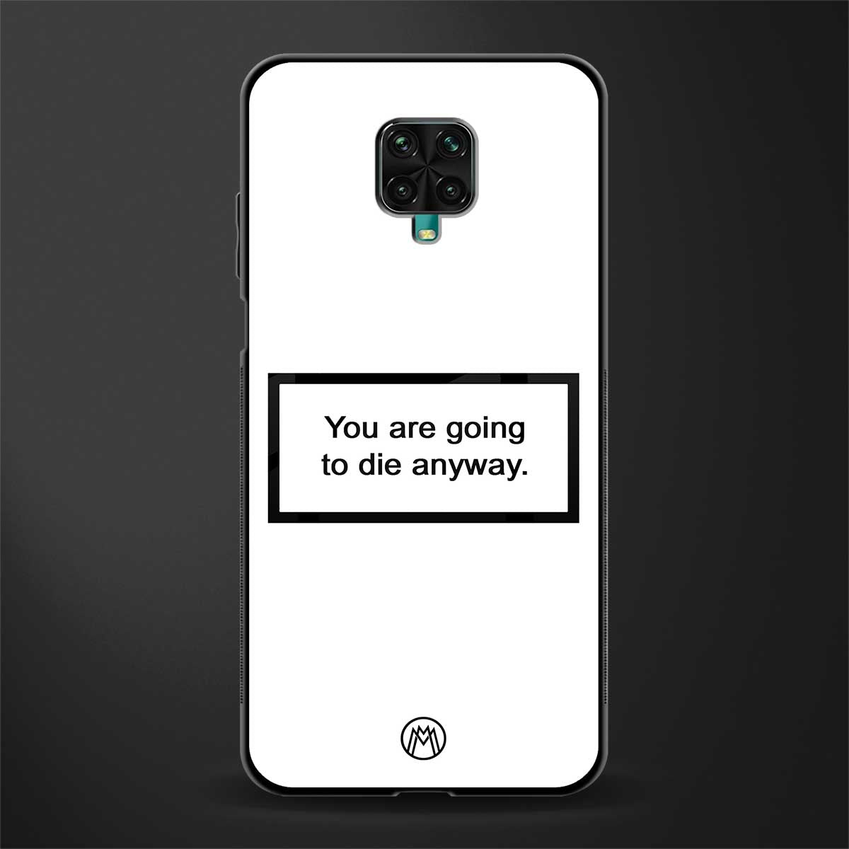 going to die white edition glass case for redmi note 9 pro image