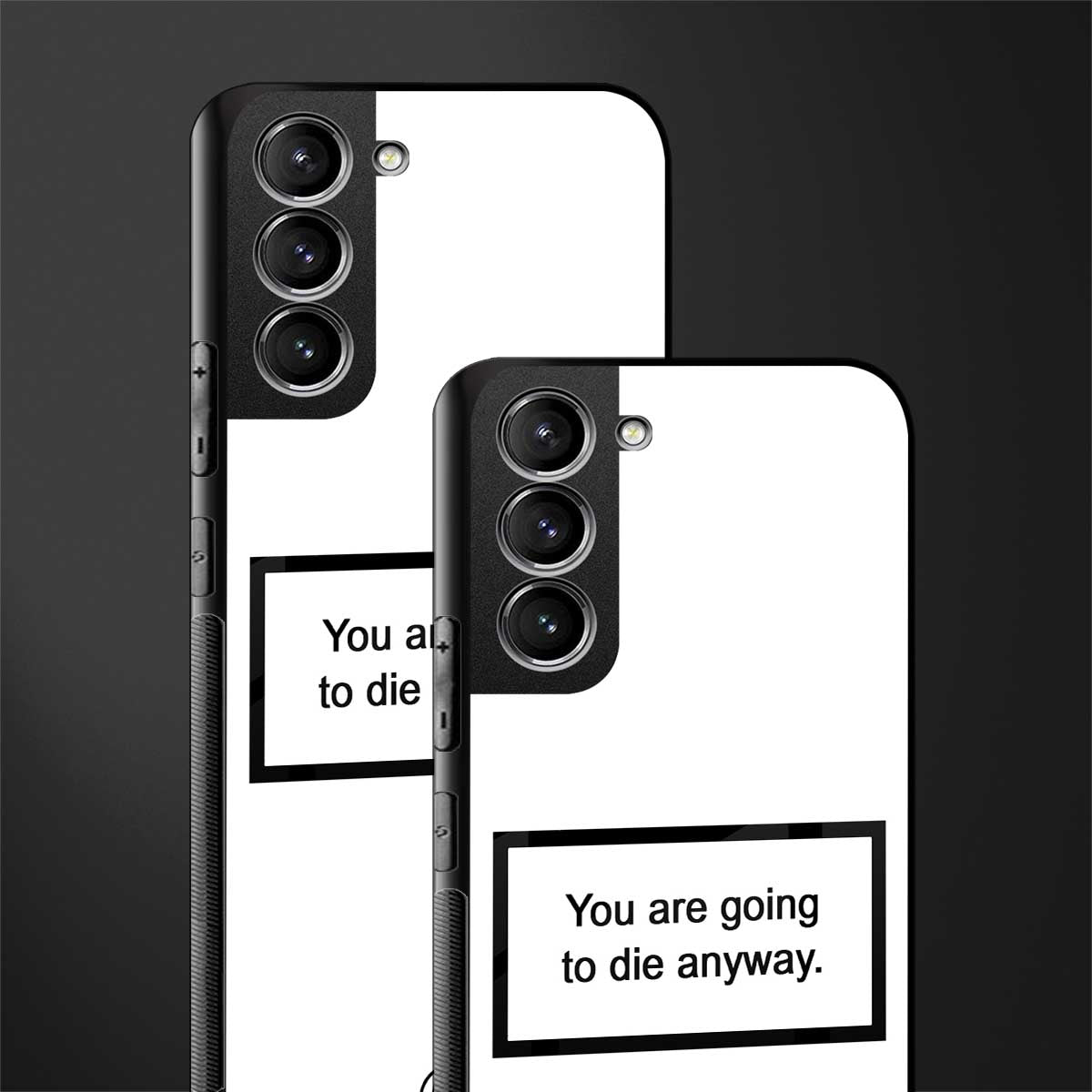 going to die white edition glass case for samsung galaxy s21 fe 5g image-2